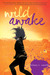 Wild Awake (Kindle Edition)