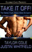 Take It Off! by Taylor Cole