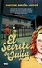 El Secreto de Julia by Montse García-Moncó El Secreto de Julia by Montse García-Moncó