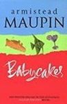 Babycakes (Tales of the City, #4) Babycakes (Tales of the City, #4)