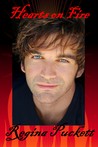 Hearts on Fire by Regina  Puckett