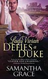 Lady Vivian Defies a Duke (Beau Monde #4)