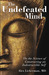 The Undefeated Mind by Alex Lickerman