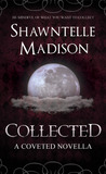 Collected (Coveted, #0.5)