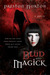 Blud and Magick