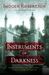 Instruments of Darkness (Crowther and Westerman, #1)