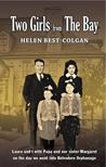 Two Girls From The Bay by Helen Best Colgan