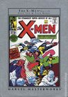 Marvel Masterworks: The X-Men, Vol. 1 Marvel Masterworks: The X-Men, Vol. 1