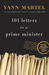 101 Letters to a Prime Minister: The Complete Letters to Stephen Harper (Paperback)