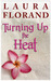 Turning Up the Heat (La Vie en Roses, #0.5)
