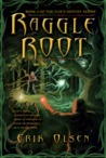 Raggleroot (Flin's Destiny Series #3)