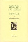 Le Grand Meaulnes, or the Lost Domain, and Miracles