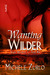 Wanting Wilder (Safe Word Oasis #4)