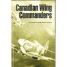 Canadian Wing Commanders Canadian Wing Commanders