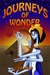 Journeys of Wonder, Volume 2 by Trysta A. Bissett Journeys of Wonder, Volume 2 by Trysta A. Bissett
