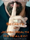 Secrets of Jewish Wealth Revealed! by Celso Cukierkorn