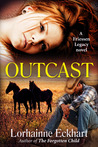 Outcast (The Friessen Legacy, #2)