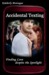 Accidental Texting: Finding...