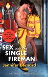 Sex and the Single Fireman (The Bachelor Firemen of San Gabriel, #3)