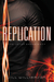 Replication: The Jason Experiment (Paperback)