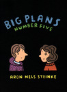 Big Plans #5