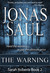 The Warning (Sarah Roberts,...