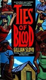 Ties of Blood Ties of Blood