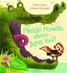 Pinkie Mouse, Where Are You?. by Alison Green