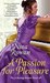 A Passion for Pleasure (Daring Hearts, #2)