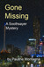 Gone Missing (A Soothsayer ...