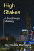 High Stakes (A Soothsayer M...