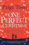 One Perfect Christmas by Paige Toon