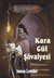 Kara Gül Şövalyesi (Ravenloft, #2)