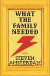 What the Family Needed What the Family Needed