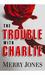 The Trouble With Charlie