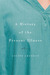 A History of the Present Illness by Louise Aronson A History of the Present Illness by Louise Aronson