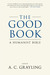 The Good Book: A Humanist Bible (Paperback)