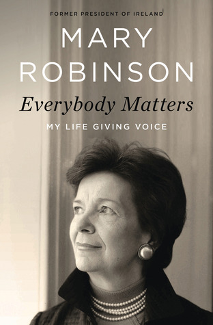 Mary Robinson everybody matters review Mary Robinson everybody matters review