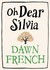 Oh Dear Sylvia (Paperback)