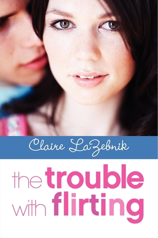 The Trouble With Flirting cover