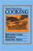 Early American Cooking: Recipes From Western Historic Sites