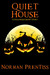 Quiet House A Halloween Sho...