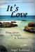 It's Love: Three Stories to...