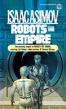 Robots and Empire (Robot, #4)