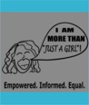 I Am More Than Just a Girl by Leah Oviedo