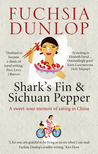 Shark's Fin and Sichuan Pepper by Fuchsia Dunlop Shark's Fin and Sichuan Pepper by Fuchsia Dunlop