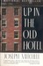 Up in the Old Hotel (Paperback)