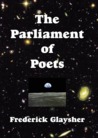 The Parliament of Poets, An Epic Poem