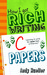 How I Got Rich Writing C Papers by Andy Hueller How I Got Rich Writing C Papers by Andy Hueller
