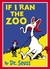 If I Ran The Zoo (Paperback)